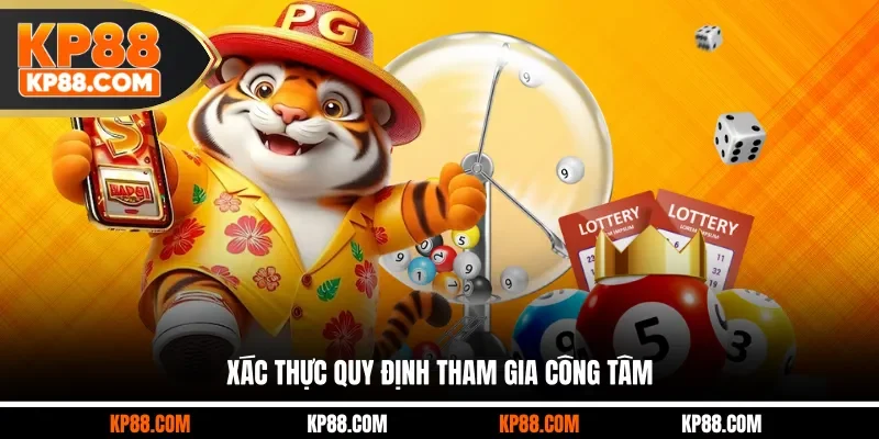 Xác thực quy định tham gia công tâm